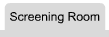 Screening Room
